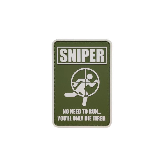 Sniper - No Need To Run.. You'll Only Die Tired - Σήμα PVC